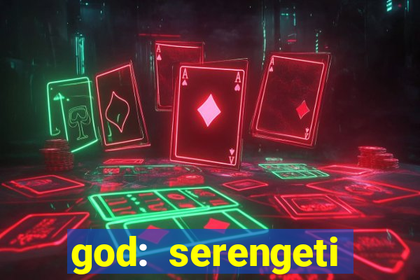god: serengeti filme completo dublado gratis